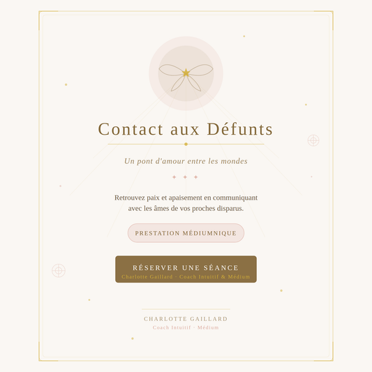 CONTACT AUX DÉFUNTS — 1 heure | 75 € En présentiel uniquement à Romenay