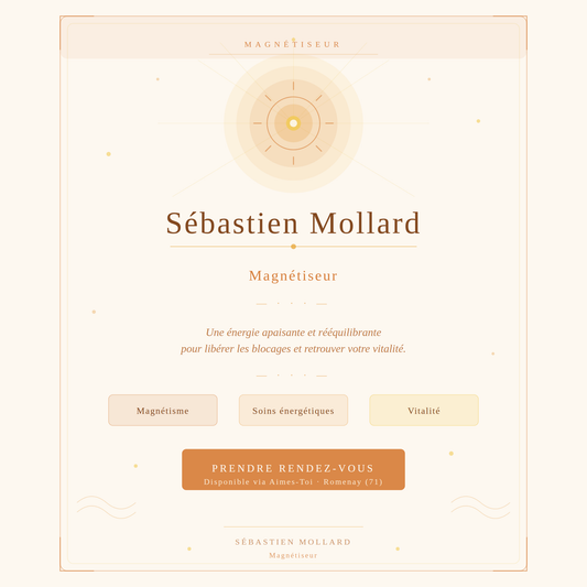 Sébastien Mollard, Magnétiseur